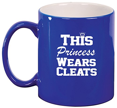 Ceramic Coffee Tea Mug Softball Soccer Lacrosse This Princess Wears Cleats (Blue)