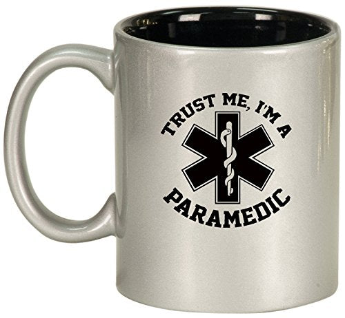 Ceramic Coffee Tea Mug EMT Trust Me I'm A Paramedic (Silver)