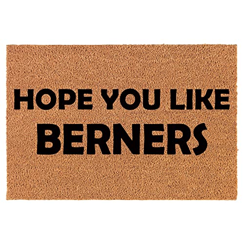 Coir Doormat Front Door Mat New Home Closing Housewarming Gift Hope You Like Berners Bernese Mountain Dog (30" x 18" Standard)