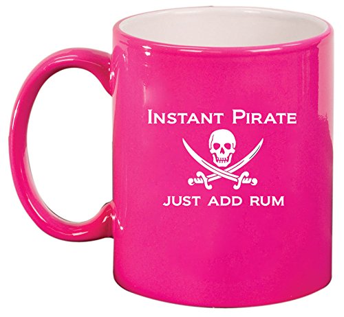 Ceramic Coffee Tea Mug Cup Funny Instant Pirate Just Add Rum (Pink)