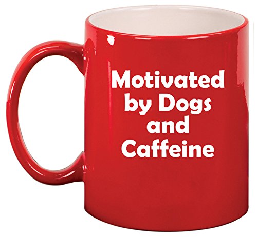 Ceramic Coffee Tea Mug Cup Motivated By Dogs And Caffeine (Red)