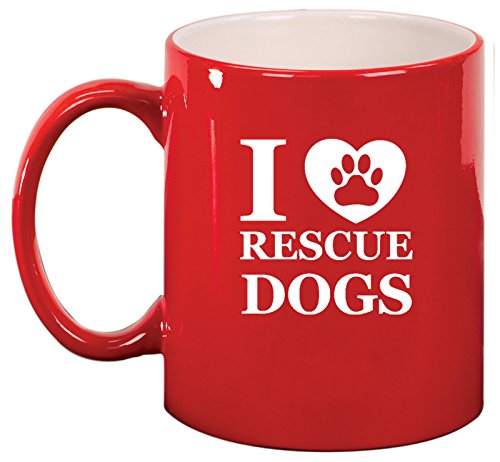 Ceramic Coffee Tea Mug I Love Rescue Dogs (Red)