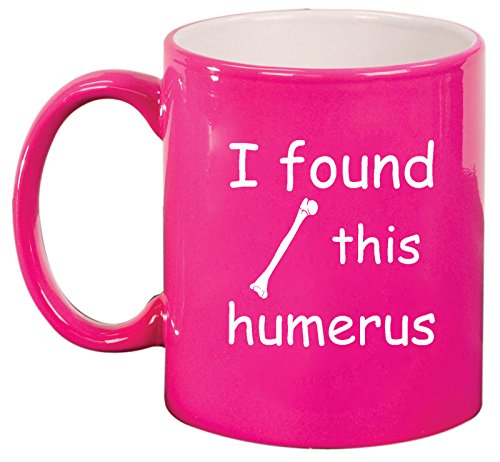 Ceramic Coffee Tea Mug Cup I Found This Humerus Funny (Pink)