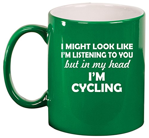 Ceramic Coffee Tea Mug Cup In My Head I'm Cycling Funny (Green)
