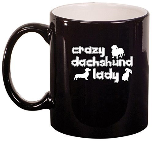 Ceramic Coffee Tea Mug Cup Crazy Dachshund Lady (Black)