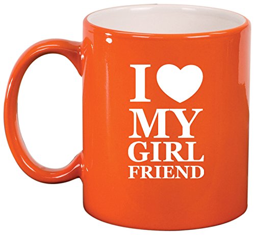 Ceramic Coffee Tea Mug I Love My Girlfriend (Orange)