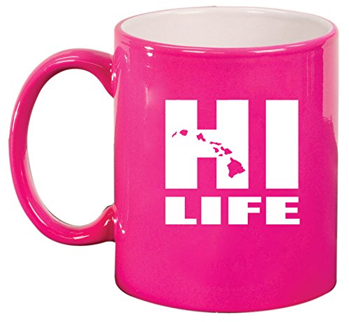 Ceramic Coffee Tea Mug Cup HI Life Hawaiian Islands Hawaii (Pink)