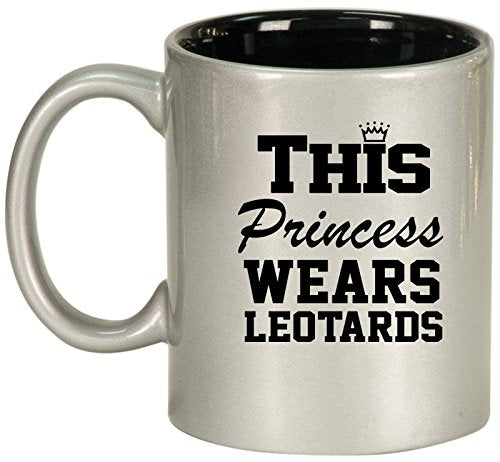 Ceramic Coffee Tea Mug Cup This Princess Wears Leotards Gymnastics (Silver)