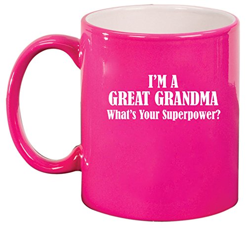 Ceramic Coffee Tea Mug Cup Great Grandma Superpower (Pink)