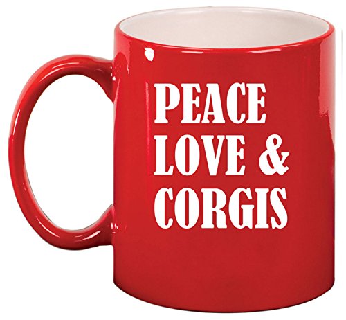 Ceramic Coffee Tea Mug Cup Peace Love & Corgis (Red)