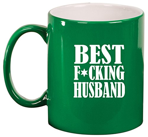Ceramic Coffee Tea Mug Cup Best F ing Husband (Green)