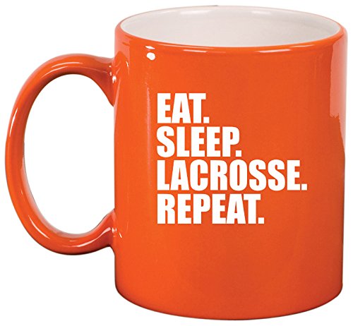 Ceramic Coffee Tea Mug Cup Eat Sleep Lacrosse Repeat (Orange)
