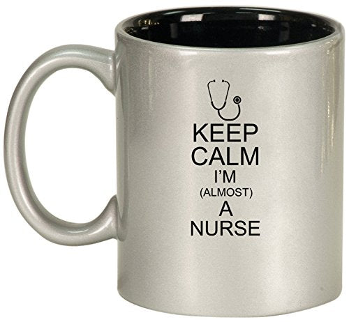 Ceramic Coffee Tea Mug Cup Keep Calm I'm Almost A Nurse (Silver)