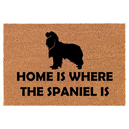 Coir Doormat Front Door Mat New Home Closing Housewarming Gift Home is Where The Spaniel is (24" x 16" Small)