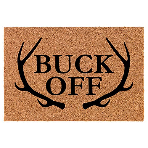 Coir Doormat Front Door Mat New Home Closing Housewarming Gift Buck Off Antlers Hunt Huting Funny (24" x 16" Small)