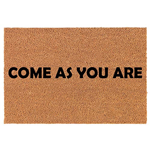 Coir Doormat Front Door Mat New Home Closing Housewarming Gift Come As You are (24" x 16" Small)