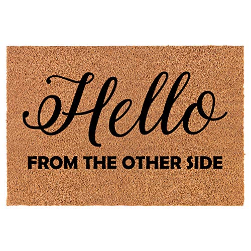 Coir Doormat Front Door Mat New Home Closing Housewarming Gift Hello from The Other Side Funny (24" x 16" Small)