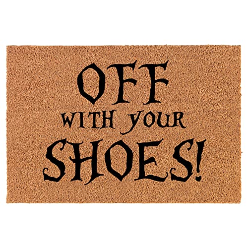 Coir Doormat Front Door Mat New Home Closing Housewarming Gift Off with Your Shoes Funny (24" x 16" Small)
