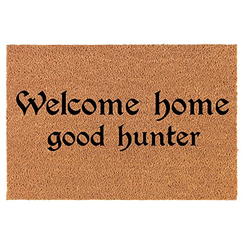Coir Doormat Front Door Mat New Home Closing Housewarming Gift Welcome Home Good Hunter (24" x 16" Small)