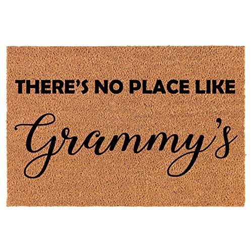 Coir Doormat Front Door Mat New Home Closing Housewarming Gift There's No Place Like Grammy's Grandma Grandmother (30" x 18" Standard)