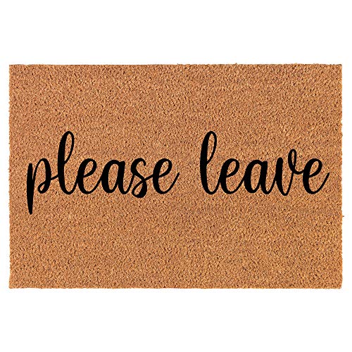 Coir Doormat Front Door Mat New Home Closing Housewarming Gift Please Leave Funny (24" x 16" Small)