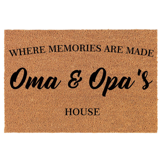 Coir Doormat Front Door Mat New Home Closing Housewarming Gift Where Memories are Made Oma & Opa's House Grandma Grandpa Grandparents Grandmother Grandfather (30" x 18" Standard)
