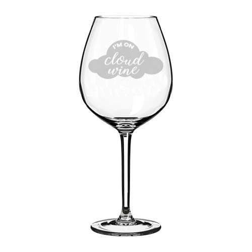 Wine Glass Goblet I'm On Cloud Wine Funny (20 oz Jumbo)