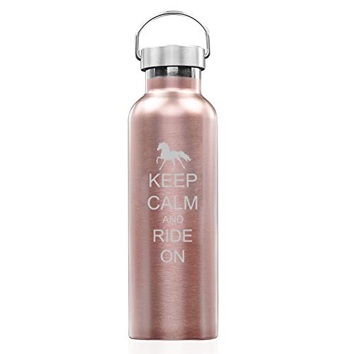 Rose Gold Double Wall Vacuum Insulated Stainless Steel Tumbler Travel Mug Keep Calm And Ride On Horse (25 oz Water Bottle)