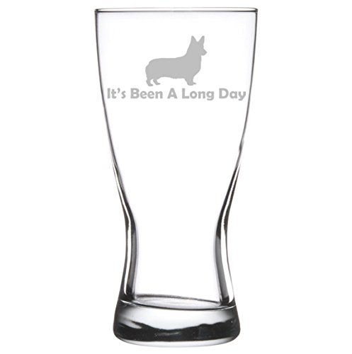 15 oz Beer Pilsner Glass Funny It's Been A Long Day Corgi