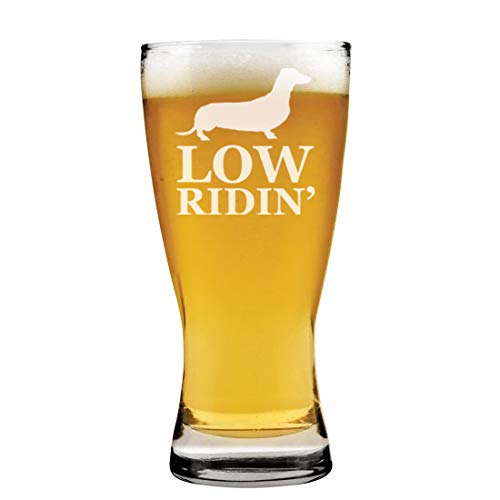 15 oz Beer Pilsner Glass Low Ridin' Dachshund