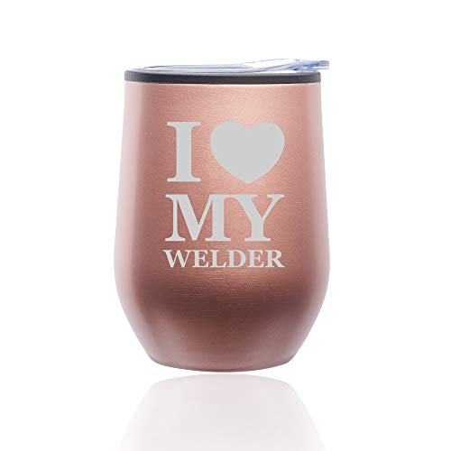 Stemless Wine Tumbler Coffee Travel Mug Glass With Lid I Heart Love My Welder (Rose Gold)