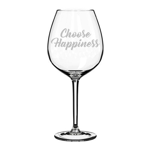 Wine Glass Goblet Choose Happiness (20 oz Jumbo)