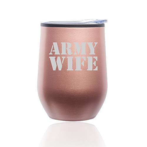 Stemless Wine Tumbler Coffee Travel Mug Glass With Lid Army Wife (Rose Gold)