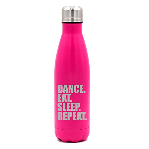 17 oz. Double Wall Vacuum Insulated Stainless Steel Water Bottle Travel Mug Cup Dance Eat Sleep Repeat (Pink)