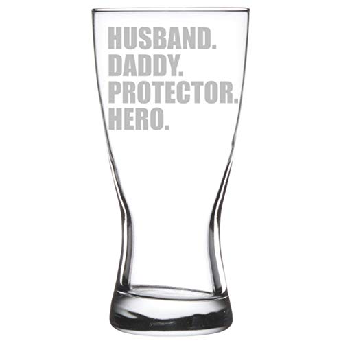 15 oz Beer Pilsner Glass Father Dad Husband Daddy Protector Hero