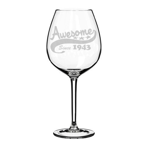Wine Glass Goblet Funny 75th Birthday Awesome Since 1943 (20 oz Jumbo)