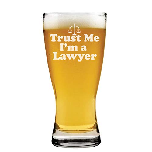 15 oz Beer Pilsner Glass Trust Me I'm A Lawyer