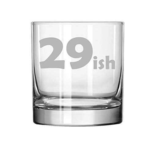 11 oz Rocks Whiskey Highball Glass 29ish 30th Birthday Funny