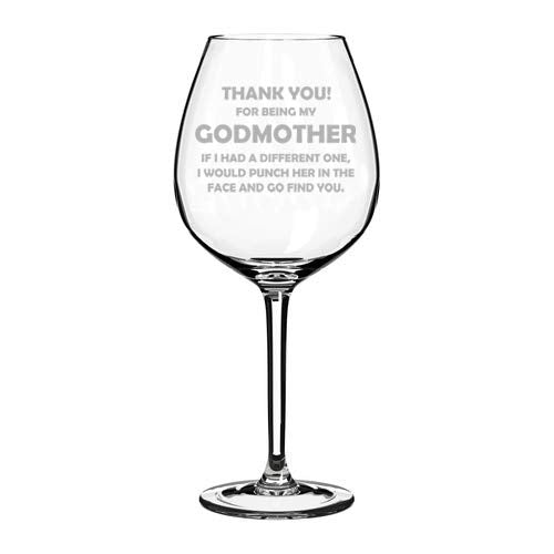 Wine Glass Goblet Godmother Thank You For Being My Funny (20 oz Jumbo)