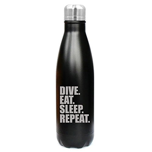 17 oz. Double Wall Vacuum Insulated Stainless Steel Water Bottle Travel Mug Cup Dive Eat Sleep Repeat (Black)