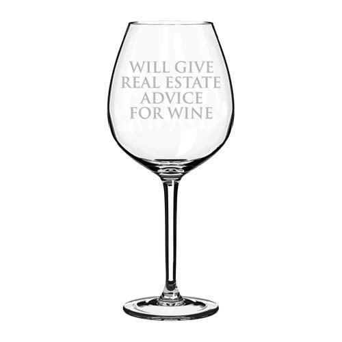 Wine Glass Goblet Will Give Real Estate Advice For Wine Funny Realtor Real Estate Agent Broker (20 oz Jumbo)