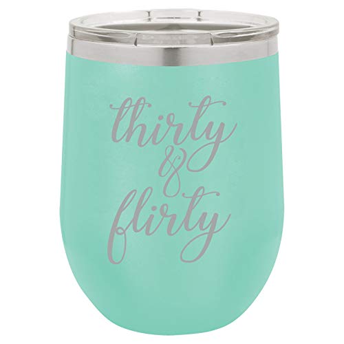 12 oz Double Wall Vacuum Insulated Stainless Steel Stemless Wine Tumbler Glass Coffee Travel Mug With Lid Thirty & Flirty Funny 30th Birthday (Teal)