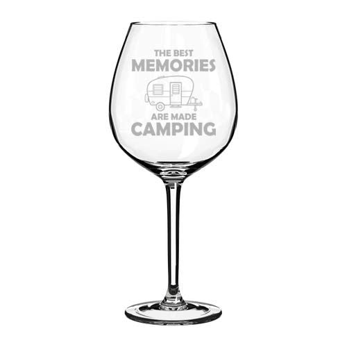 Wine Glass Goblet The Best Memories Are Made Camping (20 oz Jumbo)
