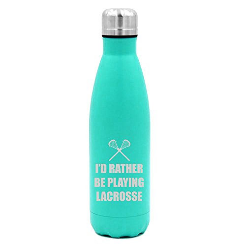 17 oz. Double Wall Vacuum Insulated Stainless Steel Water Bottle Travel Mug Cup I'd Rather Be Playing Lacrosse (Light-Blue)