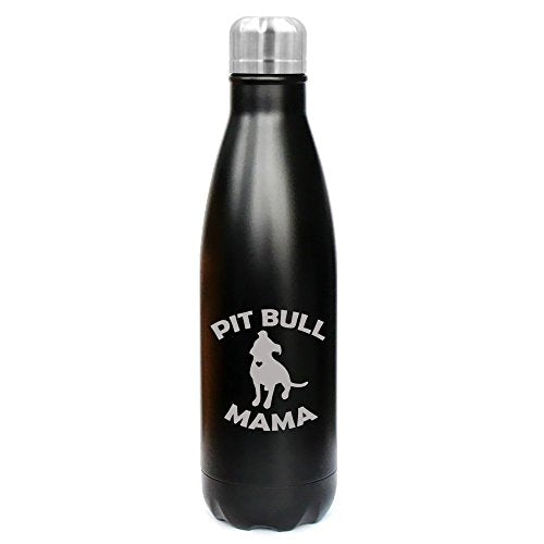 17 oz. Double Wall Vacuum Insulated Stainless Steel Water Bottle Travel Mug Cup Pit Bull Mama (Black)