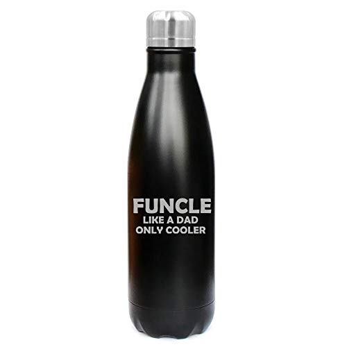 MIP Brand 17 oz. Double Wall Vacuum Insulated Stainless Steel Water Bottle Travel Mug Cup Funcle Like A Dad Only Cooler Funny Fun Uncle (Black)