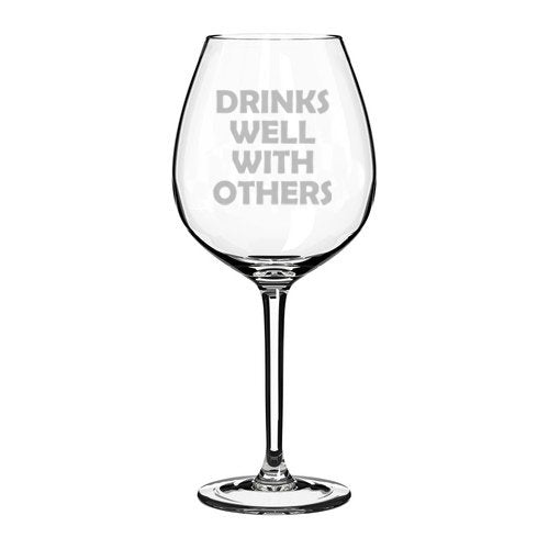 Wine Glass Goblet Drinks Well With Others Funny (20 oz Jumbo)