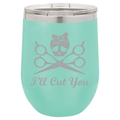 12 oz Double Wall Vacuum Insulated Stainless Steel Stemless Wine Tumbler Glass Coffee Travel Mug With Lid I'll Cut You Hair Dresser Stylist (Teal)