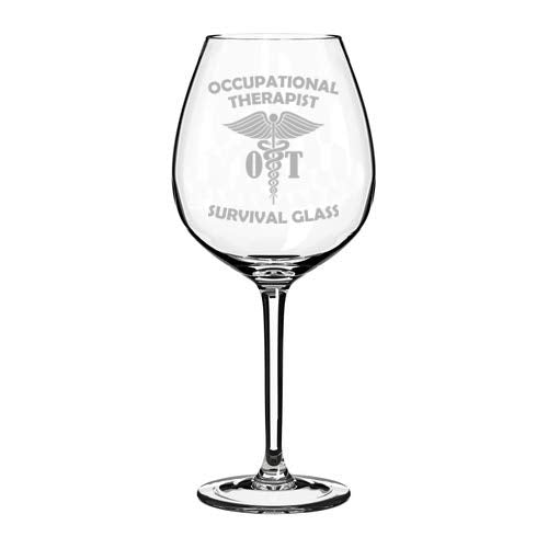 Wine Glass Goblet Occupational Therapist OT Survival Glass Funny (20 oz Jumbo)