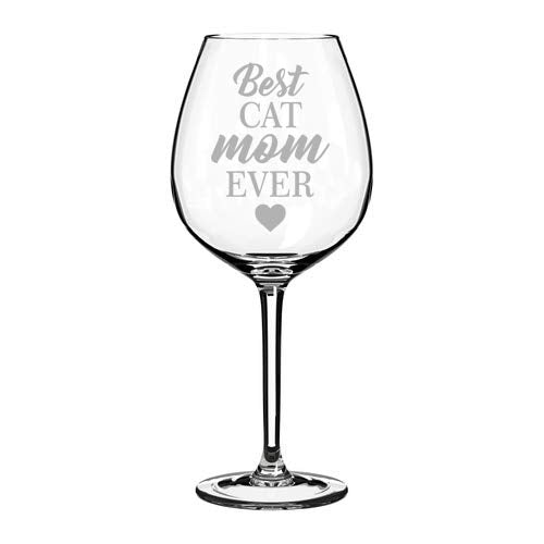 Wine Glass Goblet Best Cat Mom Ever Mother (20 oz Jumbo)